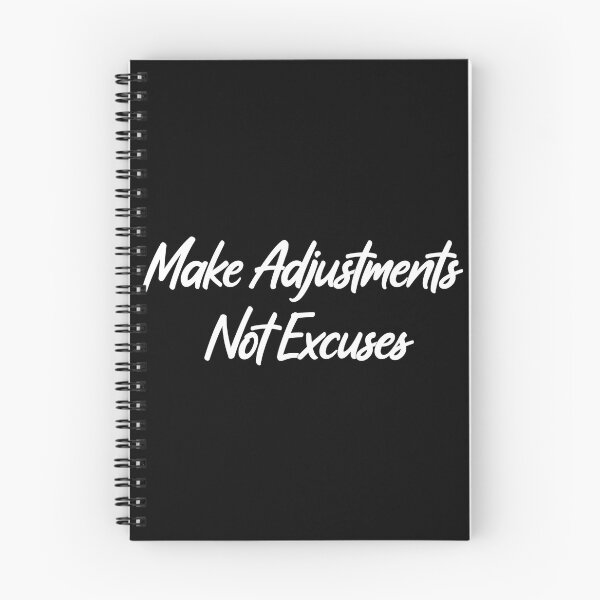 Item preview, Make Adjustments Not Excuses Motivational Quote Growth Success designed and sold by Artist's Fingerprint.