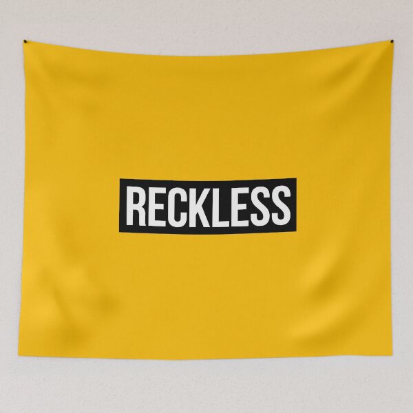 Item preview, Reckless designed and sold by dupabyte.