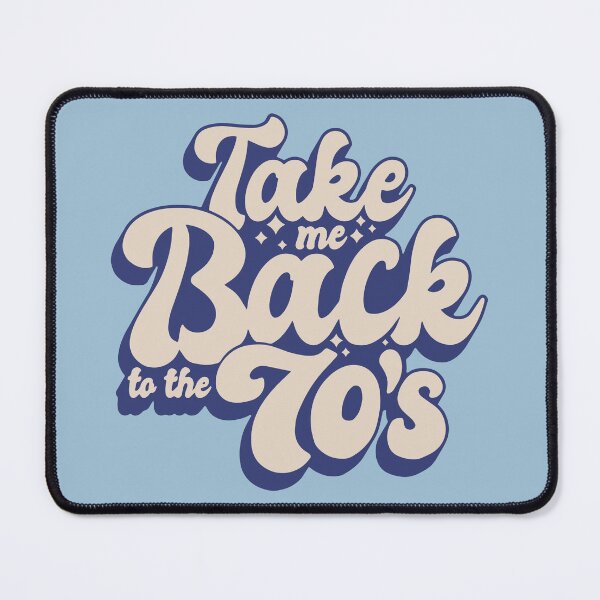 Item preview, Take Me Back To The 70's designed and sold by SKAMERgraphics.