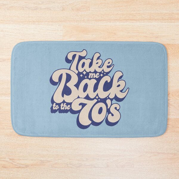Item preview, Take Me Back To The 70's designed and sold by SKAMERgraphics.