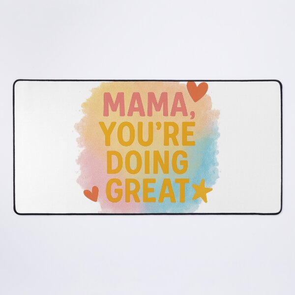Item preview, Encouraging Quote for Moms designed and sold by dessertcruzing.