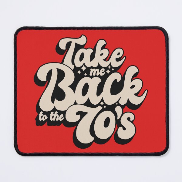 Item preview, Take Me Back To The 70's designed and sold by SKAMERgraphics.