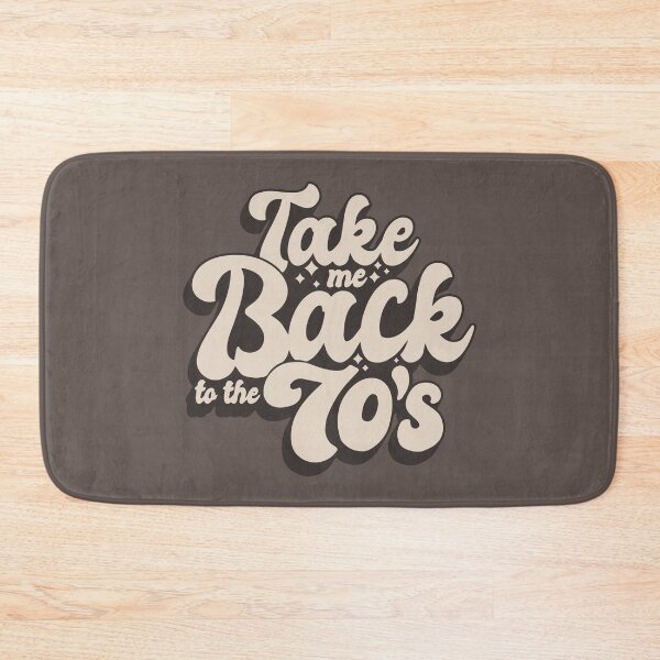 Item preview, Take Me Back To The 70's designed and sold by SKAMERgraphics.