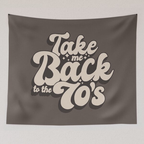 Item preview, Take Me Back To The 70's designed and sold by SKAMERgraphics.