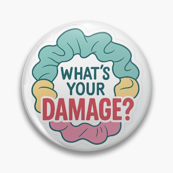 Item preview, What’s your damage? designed and sold by Drama&Doodles.