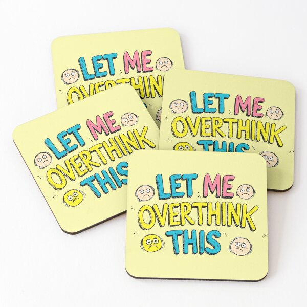 Item preview, Let Me Overthink This - Funny Anxiety Quote Design designed and sold by CharlieMakes.