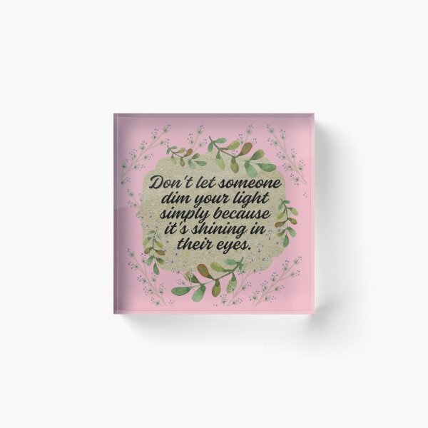 Item preview, Don't let someone dim your light designed and sold by HappyHavenStu.