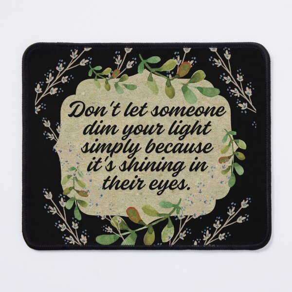 Item preview, Don't let someone dim your light designed and sold by HappyHavenStu.
