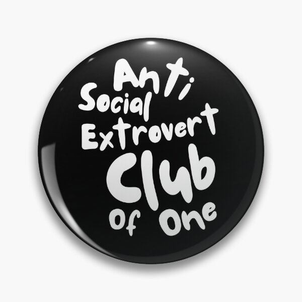 Item preview, Anti Social Extrovert Club of One designed and sold by QWTees.