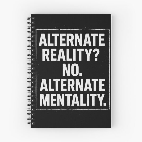 Item preview, Alternate Reality? No. Alternate Mentality designed and sold by Promptwear.0.