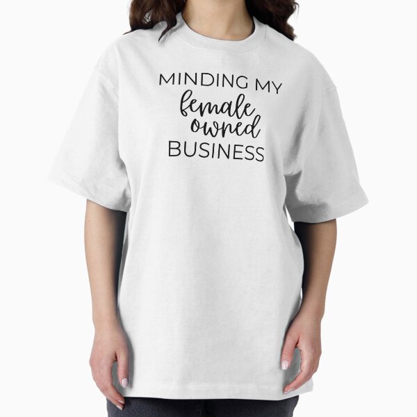 Item preview, Minding My Female Owned Business designed and sold by LovingLivingShop.