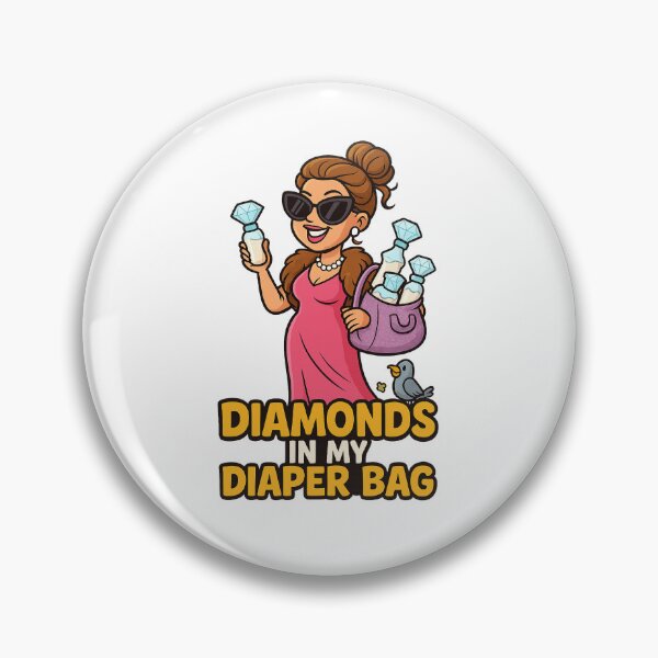 Item preview, Diamonds in my diaper bag designed and sold by Bluntdivas.