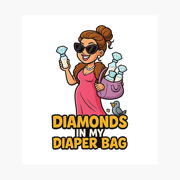 Item preview, Diamonds in my diaper bag designed and sold by Bluntdivas.