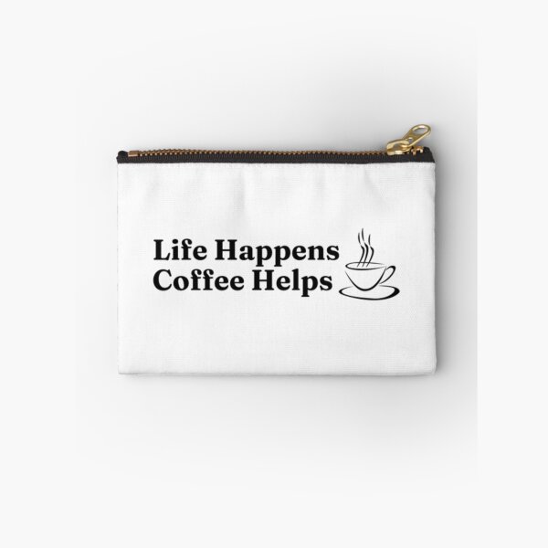 Item preview, Life Happens, Coffee Helps designed and sold by DixieGirlStudio.