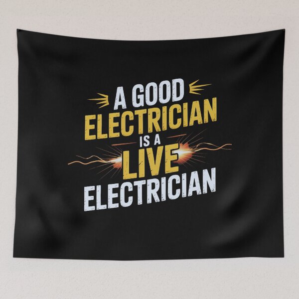 Item preview, A Good Electrician Is a Live Electrician – Funny for Electrician designed and sold by PeteLawliiet.