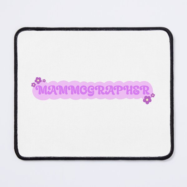 Item preview, Mammographer designed and sold by RadTechAllison.