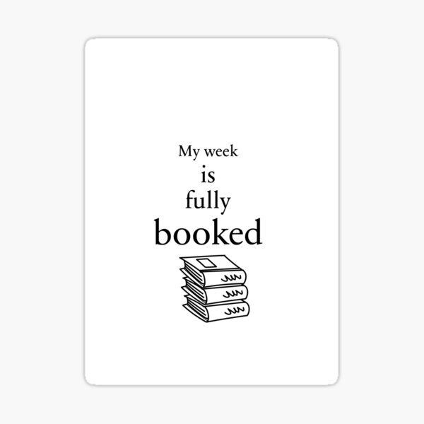 Item preview, My week is fully booked designed and sold by alt-creativity.