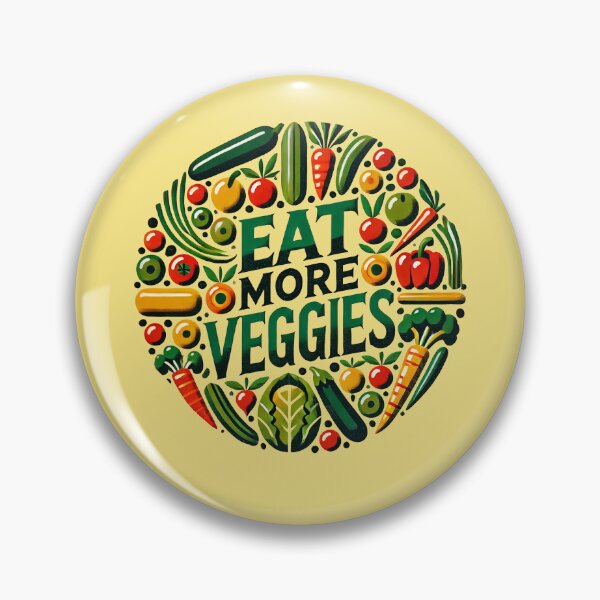Item preview, Eat More Veggies designed and sold by FrictionMaxxing.
