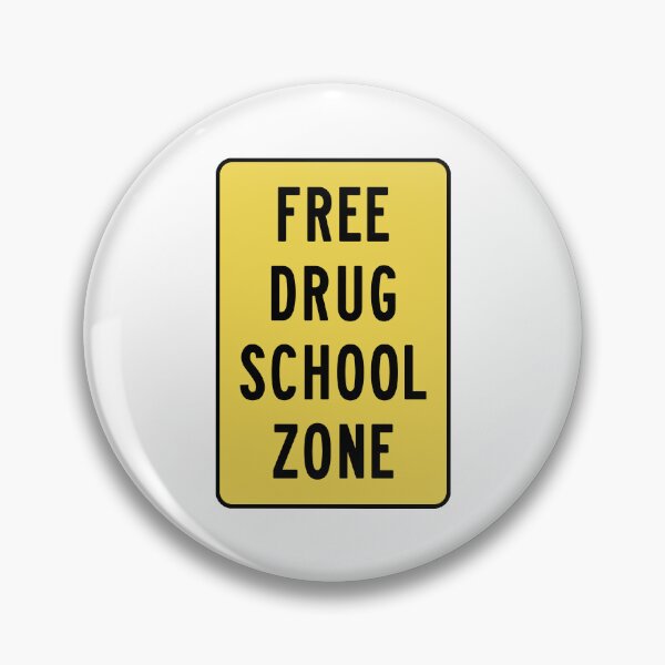 Item preview, Free Drug School Zone (Yellow background) designed and sold by thebigleebowski.