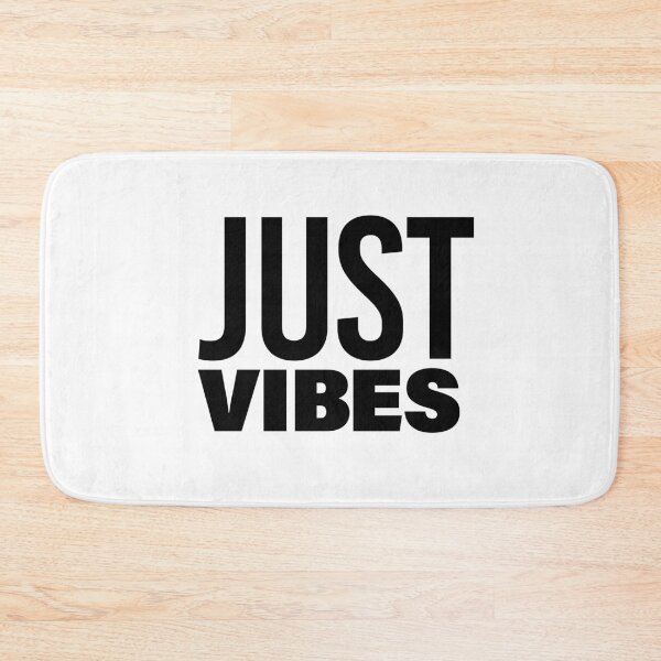 Item preview, Just Vibes, Funny Quote Typography designed and sold by Memes N Lore .