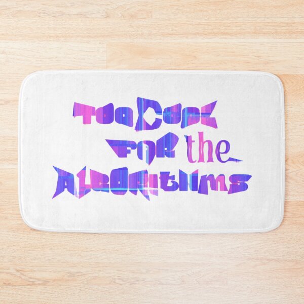 Item preview, Too Cool For The Algorithms designed and sold by VVisionary11.