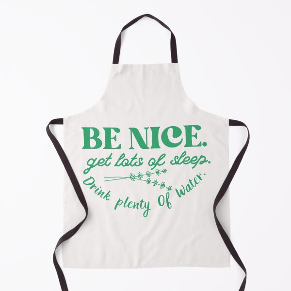 Item preview, Be nice. Get lots of sleep. designed and sold by SWETA HALDER.