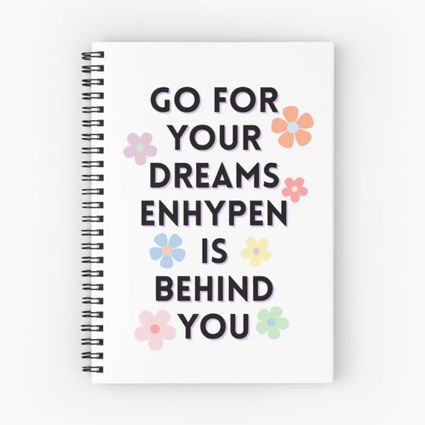 Item preview, Go For Your Dreams Enhypen Quote designed and sold by MintMochaMatcha.