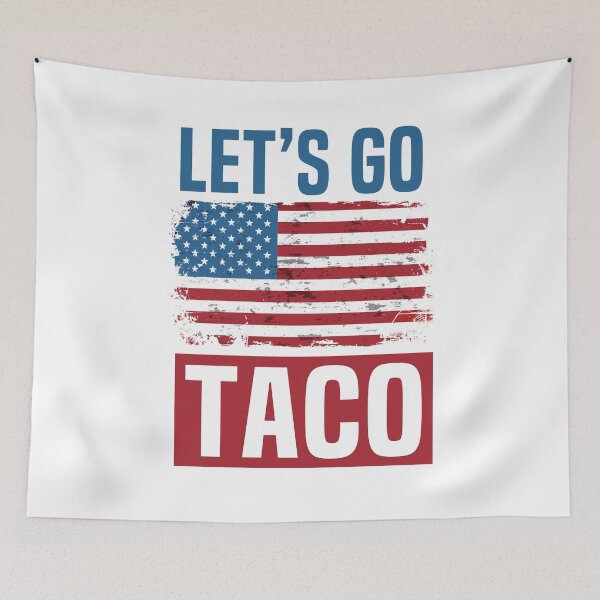 Item preview, Let's Go Taco Meme Funny Taco Man Political Humor Protest Taco  designed and sold by HalloweenGift.