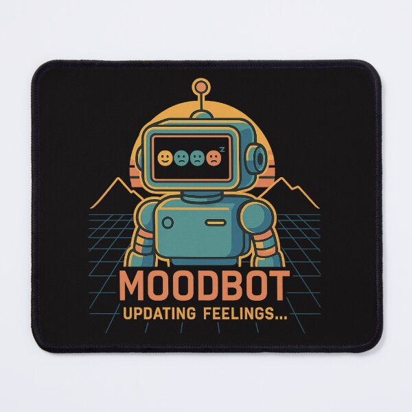 Item preview, MoodBot – Updating Feelings... designed and sold by Nu25Kri.