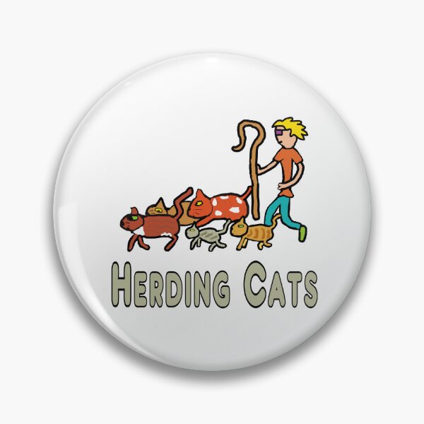 Item preview, Herding Cats designed and sold by Mark-Ewbie.
