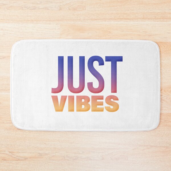 Item preview, Just Vibes in Sunset Gradient designed and sold by Memes N Lore .