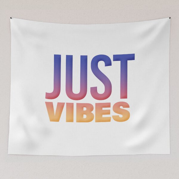 Item preview, Just Vibes in Sunset Gradient designed and sold by Memes N Lore .