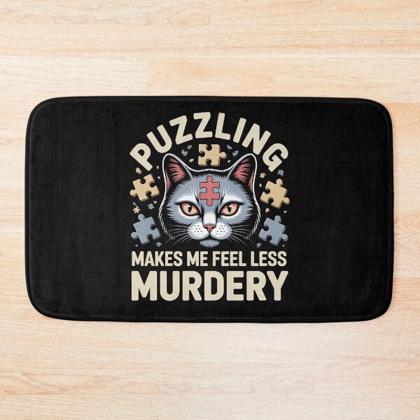 Item preview, Puzzling Makes Me Feel Less Murdery - This gift is perfect for anyone who loves cats, enjoys puzzles, and appreciates dark humor to unwind. designed and sold by ZyziowskyArt.