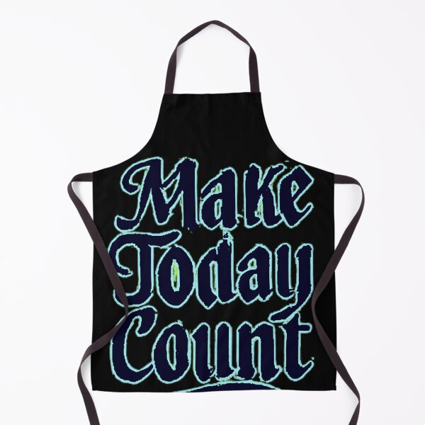 Item preview, Make Today Count designed and sold by KTGim.