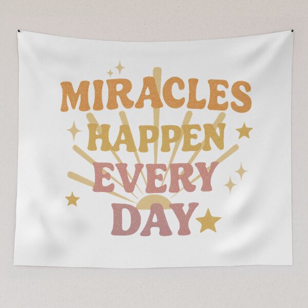 Item preview, Miracles Happen Every Day Retro Art designed and sold by dessertcruzing.