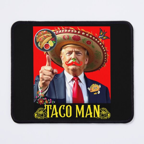 Item preview, TACO MAN Anti-trump Save Democracy Satire Design designed and sold by EarthArtDesigns.
