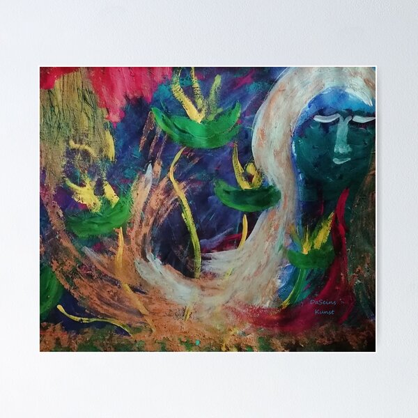 Being is art, original painting 62x42 Gouache Poster