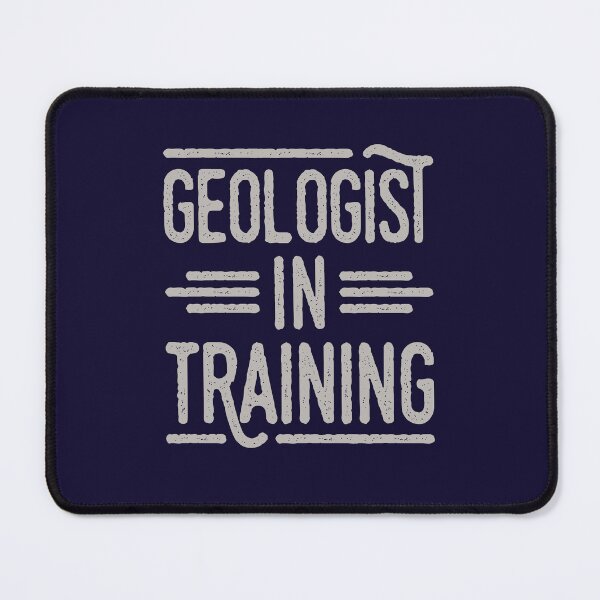 Item preview, Geologist in Training Geology Lover  designed and sold by jaygo.