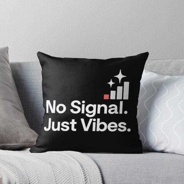 Item preview, No Phone Signal Just Vibes Design designed and sold by ⭐Anistore⭐.