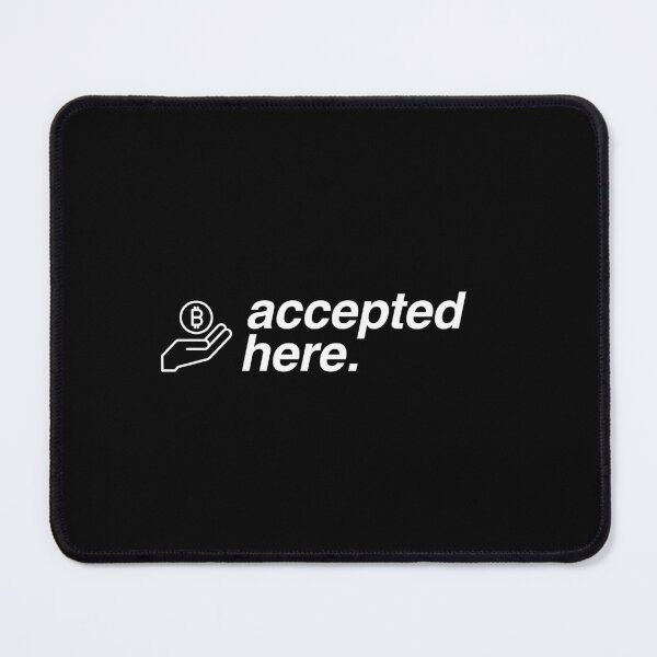 Item preview, bitcoin accepted here crypto design designed and sold by FranksDesignHub.