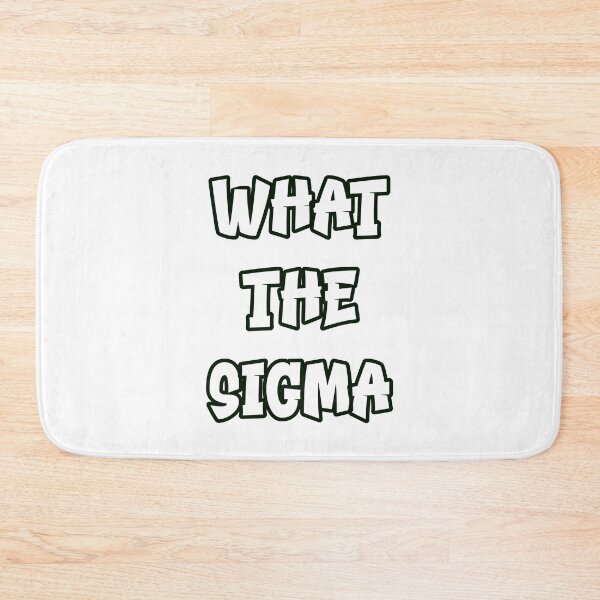 Item preview, What the Sigma – Minimalist Outlined Typography Design designed and sold by EmeraldeaDesign.