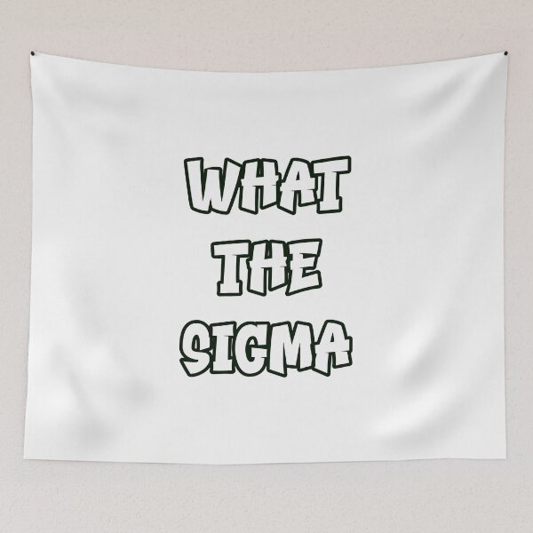 Item preview, What the Sigma – Minimalist Outlined Typography Design designed and sold by EmeraldeaDesign.