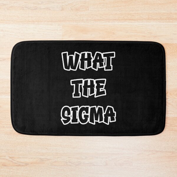 Item preview, What the Sigma – Minimalist white Outlined Typography Design designed and sold by EmeraldeaDesign.