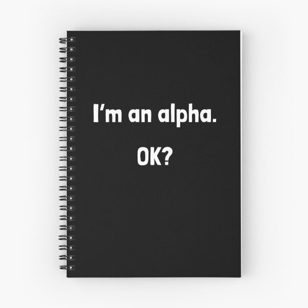 Item preview, I'm an alpha.  OK? designed and sold by Krakspred.