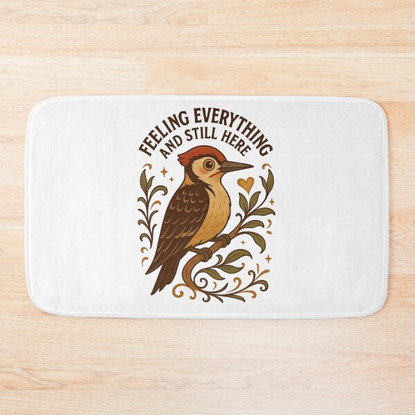 Item preview, Feeling Everything and Still Here – Emotional Resilience Bird Design designed and sold by Lacritsa .