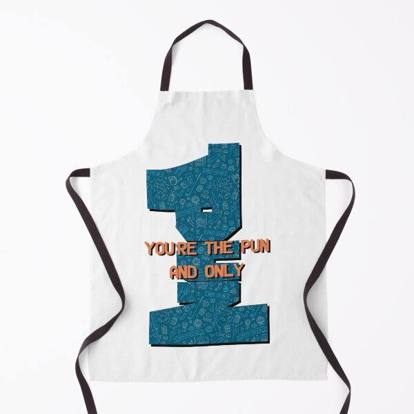 Item preview, You're the pun and only designed and sold by Brain Fart Buffet.