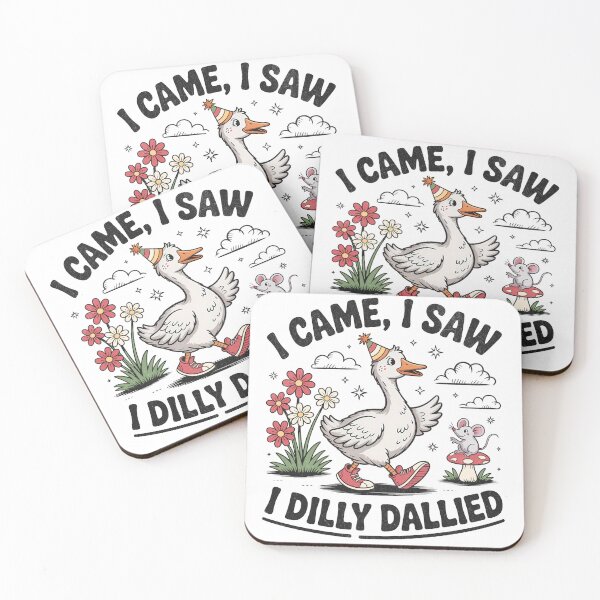 Item preview, I Came I Saw I dilly Dallied - Silly Goose Cartoon designed and sold by BeansterNL.