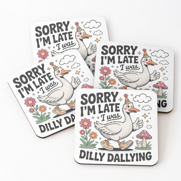 Item preview, Sorry I'm Late I was Dilly Dallying - Silly Goose Cartoon designed and sold by BeansterNL.