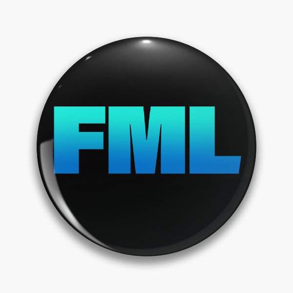Item preview, FML in Blue and Teal BOLD Typography designed and sold by Memes N Lore .