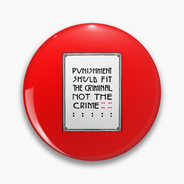 Item preview, Elbert Hubbard Roycroft Motto Punishment Fit The Criminal designed and sold by Pixelchicken.